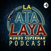 La Atalaya: El podcast de Mundo Superman capa