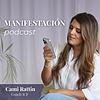 Manifestación Podcast · @camirattin portada