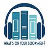 What's on Your Bookshelf? cover