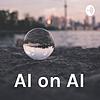 AI on AI