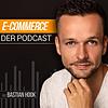 Der E-Commerce Podcast mit Bastian Hook - Lerne Geld mit Online Shops zu verdienen