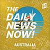 Australia News Today | 2 Min News | The Daily News Now! cover
