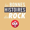 Les Bonnes Histoires du Rock – OUI FM