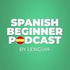 Spanish Beginner Learning Podcast By Lenguia.com