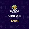 Mango Science Radio Tamil