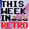 This Week in Retro cover