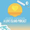 Jourds Sundown - A Love Island Podcast