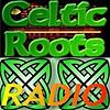 Celtic Roots Radio