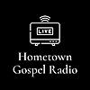 Hometown Gospel Radio