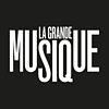 LA GRANDE MUSIQUE Radio