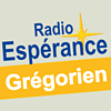 Radio Espérance Chant Grégorien