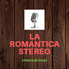 La Romantica Stereo