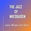 The Jazz of Wiesbaden