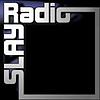 Slay Radio