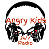 Angry Kids 24-7 Radio