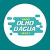 Olho Dagua FM