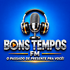 RÁDIO BONS TEMPOS FM