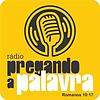 Radio Pregando a Palavra