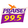 Praise 99.5 FM