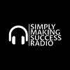 Simply Making Success Radio