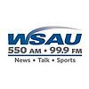 WSAU 550 AM and 99.9 FM