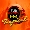 Tus Exitos FM Tropical