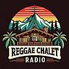 Reggae Chalet Radio