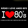 Rádio I Love anos 80's