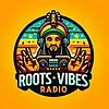 Roots Vibes Radio