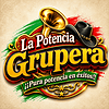 La Potencia Grupera