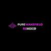 Pure Wakefield Remixed