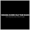 Indiana Dunes Old Time Radio