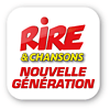 RIRE ET CHANSONS NOUVELLE GENERATION