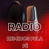 RADIO REMIDOS PELA FE