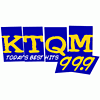 KTQM Today's Best Hits 99.9 FM