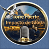 Torre Fuerte Impacto de Gloria