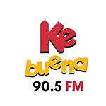 Ke buena 90.5 FM