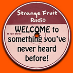 Strange Fruit Radio - Channel 2 logo