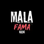 Mala Fama Radio