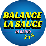 Balance la Sauce - La Radio logo