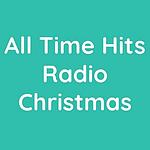 All Time Hits Radio Christmas