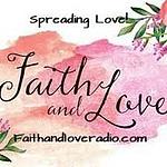 Faith and Love Radio