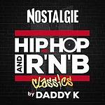 Nostalgie Hip-Hop and R'n'B Classics by Daddy K
