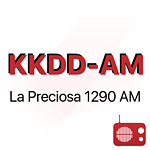 KKDD-AM La Preciosa 1290 AM