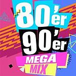 80er90er MEGAMIX