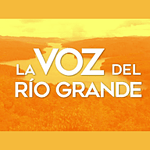 La Voz del Río Grande