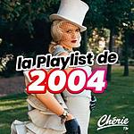 CHERIE LA PLAYLIST DE 2004 logo