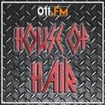 011.FM - House of Hair (80s Metal)