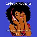 LoFi Afrobeats Radio