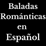 Baladas Románticas en Español